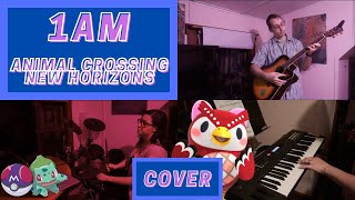 1AM  Animal Crossing New Horizons  VGM Cover [upl. by Ennairod]