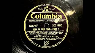 1940 GEORGIAN SINGERS feat STANLEY RILEY  Join In And Sing COLUMBIA 12quot DX985 [upl. by Aray]