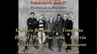 Piazzolla in Brooklyn  Pablo Aslan Quintet [upl. by Ashien]