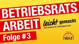 4 fundamentale Aufgaben eines Betriebsrats  BetriebsratsArbeit Podcast [upl. by Annid771]