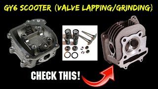 GY6 150CC Valve amp Spring Replacement  GrindingLapping [upl. by Lytsirk]