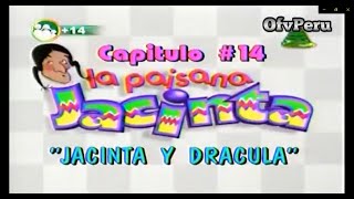 La Paisana Jacinta  Jacinta y Drácula Capitulo 14 [upl. by Tereb]