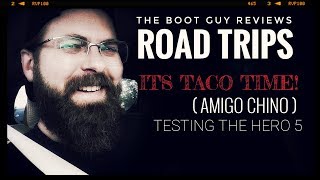 AMIGO CHINO  ITS TACO TIME  ROAD TRIPS   The Boot Guy Reviews [upl. by Carrew]