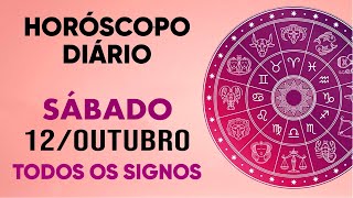 HORÓSCOPO DO DIA  Sábado DIA 121024  PREVISÕES PARA TODOS OS SIGNOS [upl. by Ayad507]