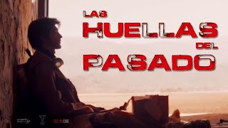 ✨Las Huellas del Pasado  Teaser [upl. by Leeann]