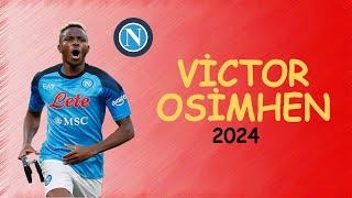 Victor Osimhen  Skills amp Goals  2024  Welcome to Galatasaray [upl. by Else]