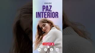 Descubre el secreto de la Paz Interior bienestar autocuidado desarrollopersonal salud [upl. by Ila248]