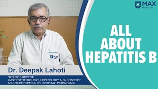 Hepatitis B Signs Symptoms Treatment  Max Hospital [upl. by Nilra]