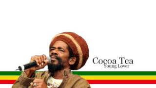 Cocoa Tea  Young Lover Lyrics [upl. by Pros]