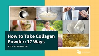 How to Take Collagen Powder 17 ways to Drink Eat [upl. by Melvin]