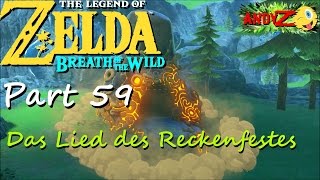 Legend of Zelda Breath of the Wild  Part 59 Das Lied des Reckenfestes Zeremonienlanze woher [upl. by Nnyleimaj746]