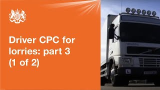 Driver CPC for lorries part 3  driving test 1 of 2 [upl. by Ailegnave]