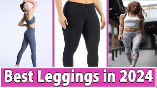 5 Best Leggings in 2024 Reviews amp Buying Guide [upl. by Solomon]