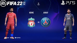 FIFA 22 PS5  Liverpool Vs PSG  UEFA Champions League [upl. by Tegdirb]