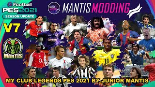 MyClub Legends Offline Mode eFootball PES 2021 PS4PS5PC V7 By Junior Mantis [upl. by Malvie]