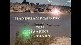 Mandriampototsy 2022 Tsapiky Toliara Nouveauté [upl. by Aihsia]