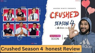 crushed season 4 Review  crushed season 4 All episodes review  crushed season 4 [upl. by Kenweigh]