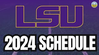 2024 LSU Football Schedule Preview GAMEBYGAME ANALYSIS [upl. by Navis]