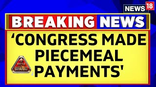 Congress Made Piecemeal Payments Says Govt Sources To CNN News18  Lok Sabha Elections  News18 [upl. by Acirtal]