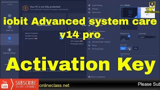 How iobit advanced system care v14 pro works Activation Key Advanced System care v14 pro [upl. by Oslec326]