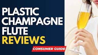 ✅ Plastic Champagne Flute Reviews  Real Buyers Reviews [upl. by Tripp]