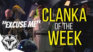 The Droid Who Said quotExcuse Mequot  Clanka of the Week [upl. by Greene]