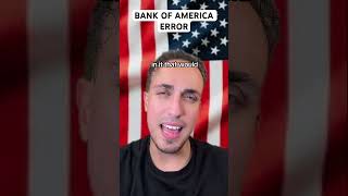 Bank Of America Error [upl. by Pirzada]