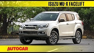 2018 Isuzu MUX facelift  First Look Preview  Autocar India [upl. by Yragerg]