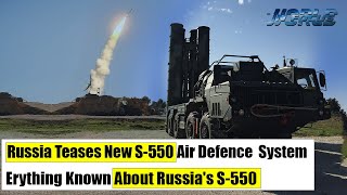 Russias New S550 Missile System  Everything known about the New S550 air defense system [upl. by Melleta291]