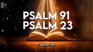 PSALM 23 amp PSALM 91  Two Most Powerful Prayers in the Bible [upl. by Eremihc]