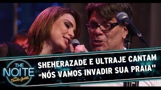 Rachel Sheherazade e Ultraje cantam quotNós Vamos Invadir Sua Praiaquot [upl. by Atoked]