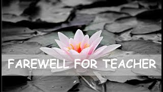 Farewell Quotes For Teacher – Wishes and Messages Status  Goodbye Quotes for Teachers [upl. by Eecal]