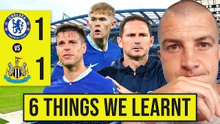 6 Things We Learnt from CHELSEA 11 NEWCASTLE [upl. by Secnirp906]