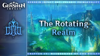 The Rotating Realm  Genshin Impact OST Pelagic Primaevality [upl. by Oinotnaesoj]