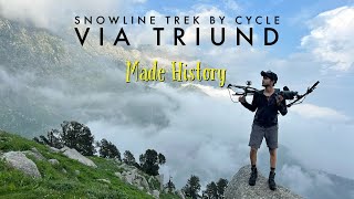 First Time In History Snowline Trek via Triund by Cycle 🚴‍♂️❄️  Epic Adventure Vlog [upl. by Eiliak]