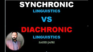 SYNCHRONIC VS DIACHRONIC LINGUISTICS IMPORTANT TERMS [upl. by Salchunas490]