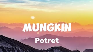 MUNGKINPOTRETMELLY GOESLAWLIRIK MUNGKINLIRIK VIDIOLAGU POTRETLAGU ENAKLAGU MELLY GOESLAW [upl. by Heeley]