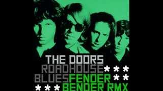 Fender Bender  The Doors Roadhouse Blues Remix [upl. by Ahsuatal]