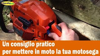 Non riesci a mettere in moto la tua motosega Ecco un consiglio pratico [upl. by Batty]