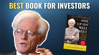 Peter Lynch One Up On Wall Street 12 Minute Summary [upl. by Naruq766]