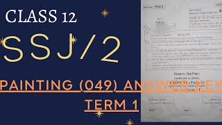 Class 12 CBSE Painting 049 answer key Term 1 202122 l Series SSJ2 l Fine arts answer key l TYE l [upl. by Lyns]