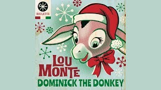 Lou Monte  Dominick The Donkey HQ Audio [upl. by Acinemod650]