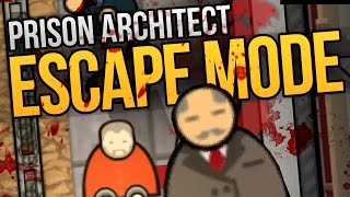 I KILLED THE WARDEN  Prison Architect Escape Mode Ep 1 ★ Escape Mode Gameplay [upl. by Alper]