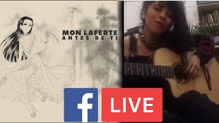 Antes de ti Mon Laferte acústico para Facebook [upl. by Ogdon752]