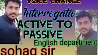 voice interrogative sentence Active amp passive  voice korar sohoj niyom hsc voice jsc voice [upl. by Aned776]