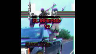 el infierno v2 JANGLACK [upl. by Clintock]