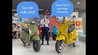 Vespa Sprint hay Vespa Primavera  khác biệt như thế nào và báo giá của từng loại mới nhất 2022 [upl. by Haerr]