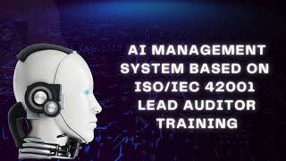 AI Management System Lead Auditor Training [upl. by Resneps]