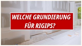 Welche Grundierung brauch ich bei Rigips DIESEN TIEFENGRUND BRAUCHST DU FÜR DEINEN TROCKENBAU [upl. by Ecnesse]