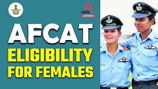 AFCAT 2 2022  AFCAT Eligibility For Female [upl. by Peg242]